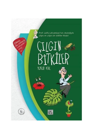 Nesil Genç Çılgın Bitkiler (ciltli) - Nesil Genç - Yusuf Asal Kitabı ürün görseli 1