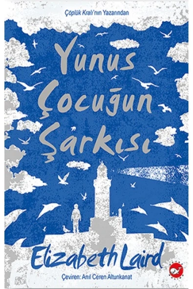 Beyaz Balina Yayınları Yunus Çocuğun Şarkısı - 1