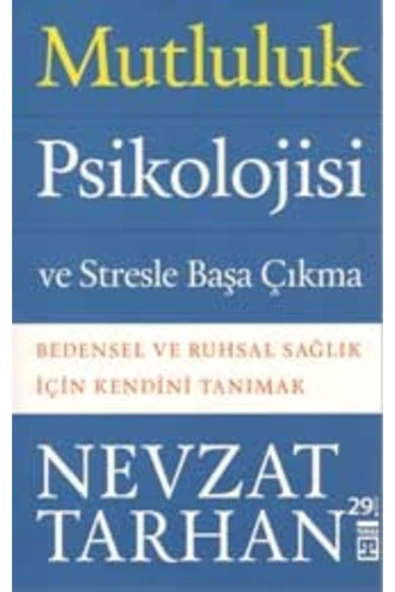 Timaş Yayınları Mutluluk Psikolojisi ve Stresle Başa Çıkma - 1