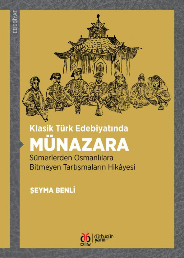 Klasik Türk Edebiyatında Münazara/DBY Yayınları/Şeyma