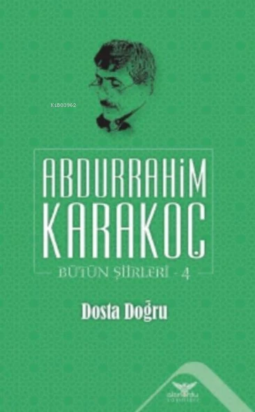 Dosta Doğru - Bütün Şiirleri 4 ürün görseli 1