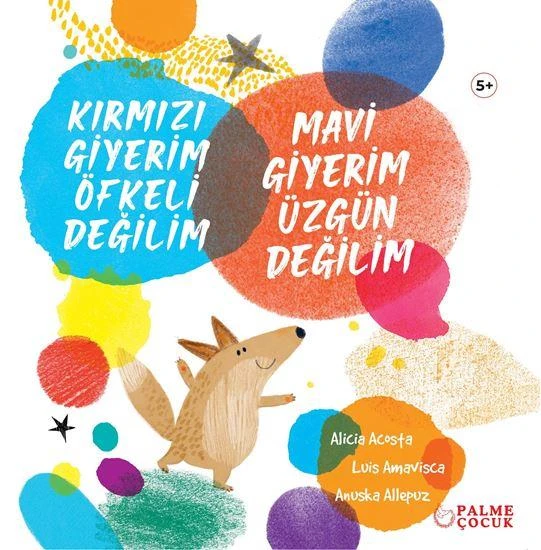 Kırmızı Giyerim Öfkeli Değilim Mavi Giyerim Üzgün Değilim ürün görseli 1