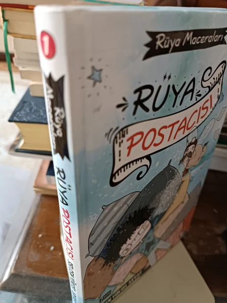 Rüya Maceraları: Rüya Postacısı - Selcen Yüksel Arvas - 3