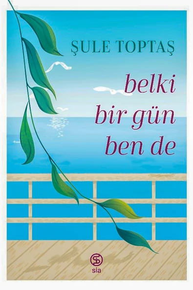 Belki Bir Gün Ben De - Şule Toptaş ürün görseli