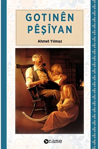Gotinên Pêşîyan - Ahmet Yılmaz - 1