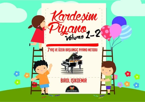 KARDEŞİM PİYANO VOL 1-2 - BİROL IŞIKDEMİR - 1