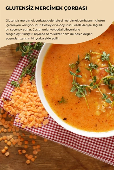 4'LÜ ÇORBA SETİ GLUTENSİZ KLASİK TARHANA ÇORBASI 70GR- GLUTENSİZ MANTAR ÇORBASI 70GR -GLUTENSİZ MERCİMEK ÇORBASI 70GR -  GLUTENSİZ SEBZE ÇORBASI 70GR - 4