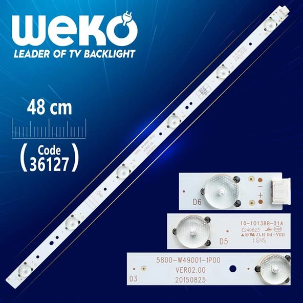 5800-W49001-1P00/2P00  VER0.2.00 6 Ledli 48 Cm Tv Led Bar ( Tvnizin içindeki led barla aynısı olduğunu görmeden almayınız. Led bar ürünlerinde paket açıldığında iade kabul edilmemektedir. ) ürün görseli