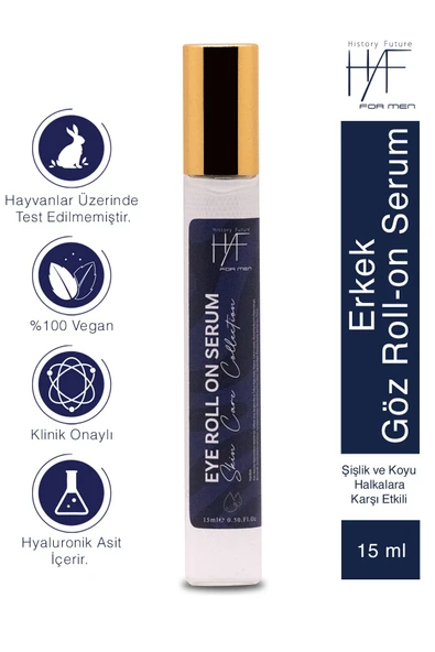 History And Future Erkeklere Özel Göz Roll-on Serum Kırışıklık Şişlik Ve Koyu Halkalara Karşı Etkili Hızlı Emilim 15ml