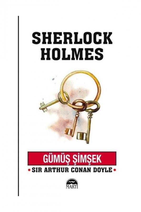 Martı Yayınları Sherlock Holmes / Gümüş Şimşek