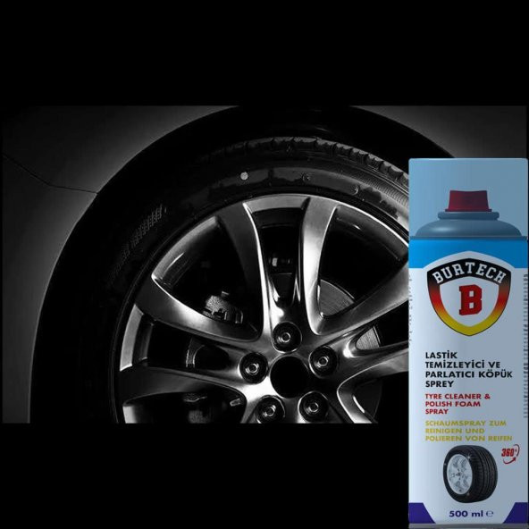Burtech Lastik Temizleyici Ve Parlatıcı Köpük Sprey 500 Ml - 2