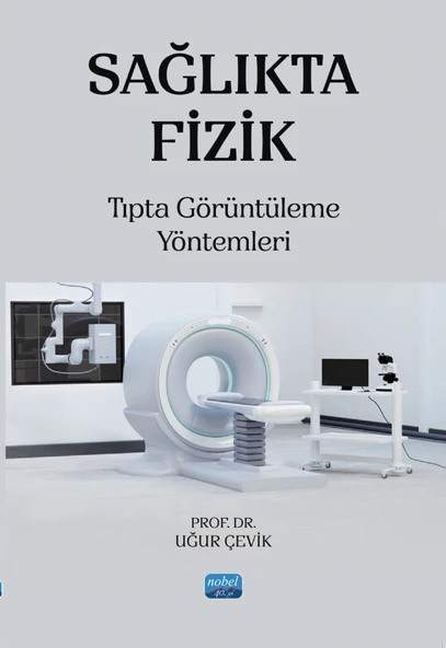 SAĞLIKTA FİZİK - Tıpta Görüntüleme Yöntemleri ürün görseli