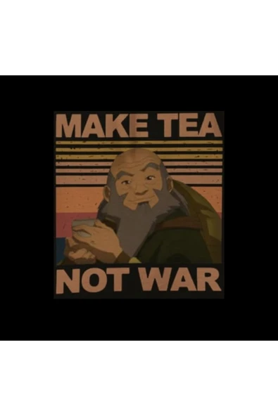 fame-stoned Make Tea Not War - Avatar Anime Baskılı Unisex %100 Pamuk Siyah T-shirt - Resim 2
