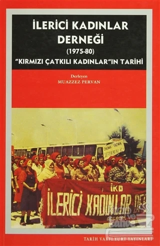 İlerici Kadınlar Derneği (1975   1980) ürün görseli