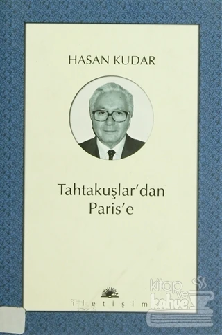Tahtakuşlar'dan Paris'e - 1