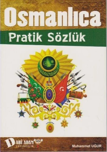 DAHİ ADAM OSMANLICA PRATİK SÖZLÜK ürün görseli