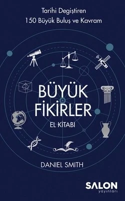 Büyük Fikirler El Kitabı Danıel Smıth Salon Yayın