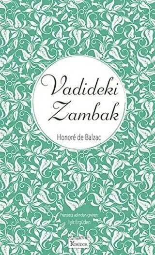 Vadideki Zambak Balzac Bez Ciltli Koridor