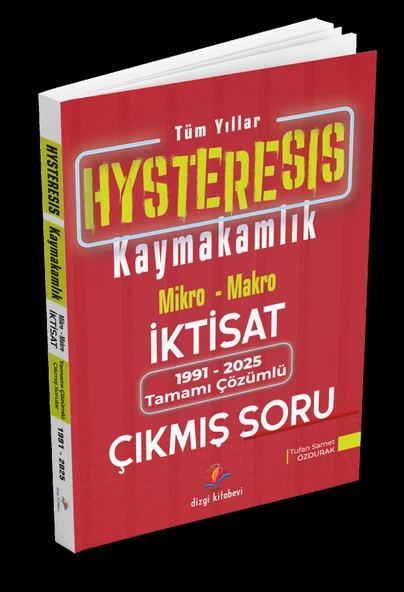 Hysteresis Kaymakamlık İktisat Tüm Yıllar 1991 2025 Çıkmış Sorular Dizgi Kitap ürün görseli 1