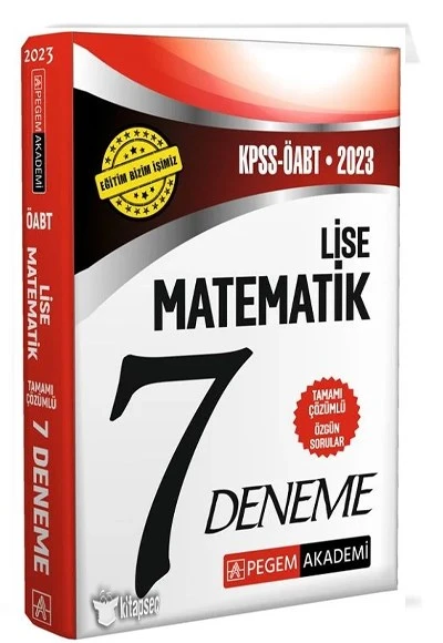 2023 ÖABT Lise Matematik 7 Deneme Çözümlü Pegem Akademi Yayınları