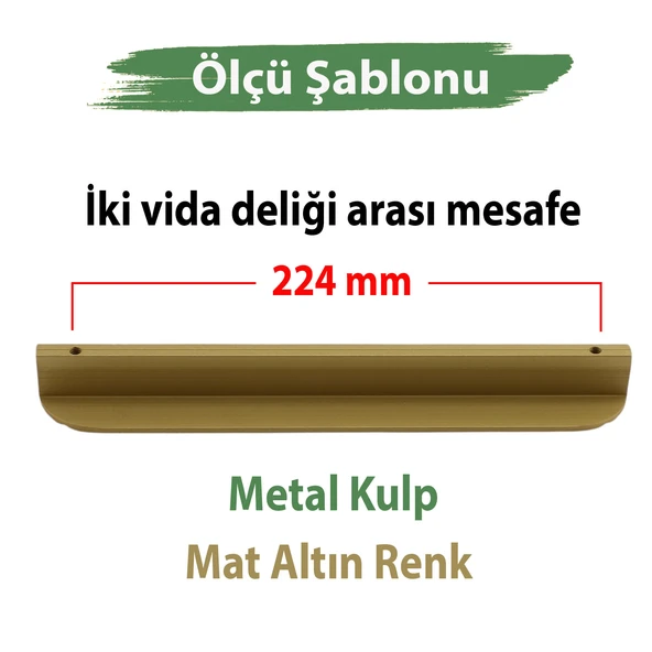 Teke Mat Altın Metal Kulp 224 mm 22,4 cm Mutfak Dolabı Kulbu Kulpu Mobilya Çekmece Dolap Kulpları - Resim 2