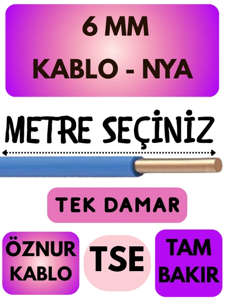 Öznur 6 MM NYA Kablo Metre Seçenekli (Mavi)