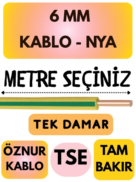 Öznur 6 MM NYA Kablo Metre Seçenekli (Sarı-Yeşil) - 1