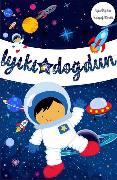 Uzay Temalı İyiki Doğdun Kaligrafi Banner - 2