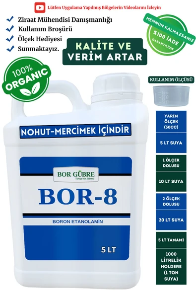 Bor Gübre Nohut-Mercimek İçin Organik Sıvı Gübre-(Bor-8 5Lt) -Ürün Sayısı, Kalite ve Verim Artar. - 1