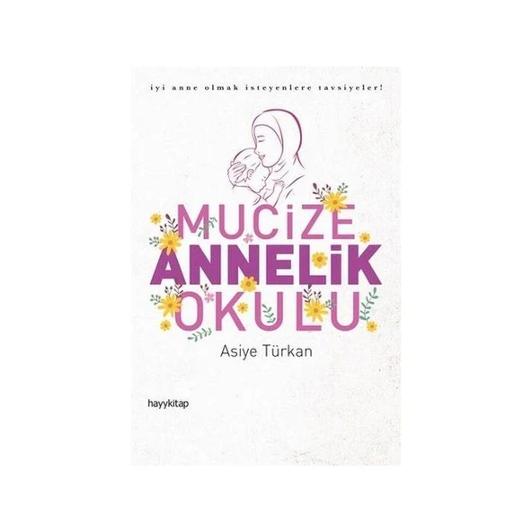 Mucize Annelik Okulu Hayy