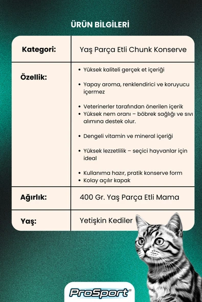 PROSPORT CHUNK KUZU ETLİ YETİŞKİN KEDİ KONSERVE MAMA 400GR - 4