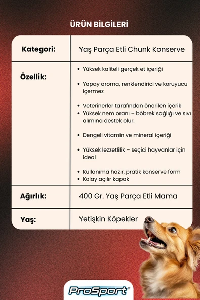 PROSPORT CHUNK SIĞIR ETLİ YETİŞKİN KÖPEK KONSERVE MAMA 400GR - 3