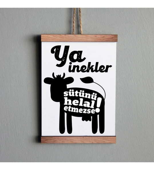 Ahşap Tablo Duvar Süsü Ya İnekler Sütünü Helal Etmezse