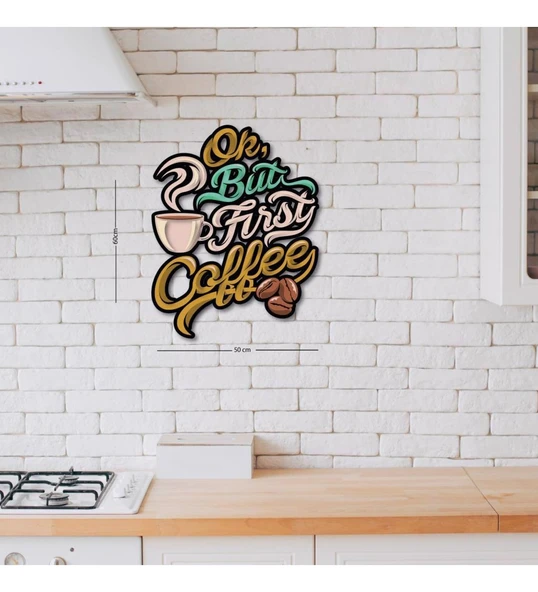 Ahşap Dekoratif Yazılı First Coffee Mutfak Süsü - Resim 2