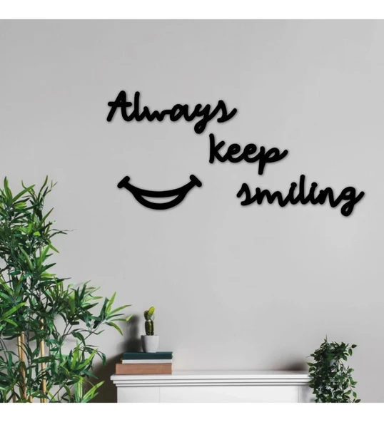 Always Keep Smiling Siyah Tablo 70x50 ürün görseli 1