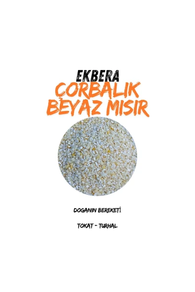 EKBERA Çorbalık Beyaz Mısır Katkısız - 3 Kg - Resim 2