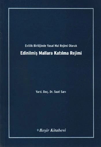 Evlilik Birliğinde Yasal Mal Rejimi Olarak Edinilmiş Mallara Katılma Rejimi - 1