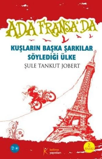 Ada Fransa’da - Kuşların Başka Şarkılar Söylediği Ülke ürün görseli