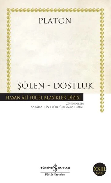 Şölen - Dostluk - Hasan Ali Yücel Klasikleri ürün görseli