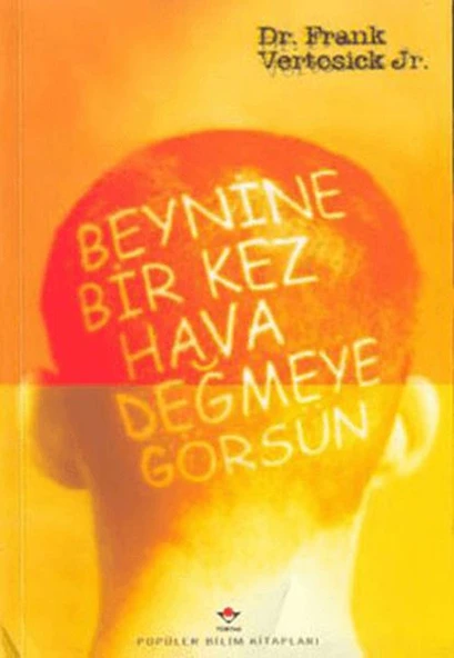 Beynine Bir Kez Hava Değmeye Görsün - 1