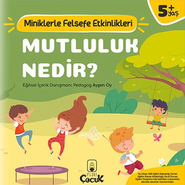 Mutluluk Nedir? - Miniklerle Felsefe Etkinlikleri ürün görseli