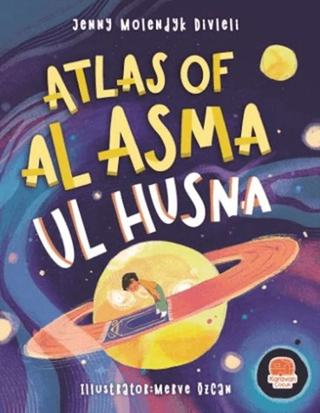 Atlas Of Al Asma Ul Husna (İngilizce Esmaü’l Hüsna Atlası) ürün görseli