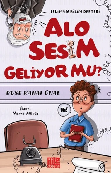 Alo Sesim Geliyor mu? Selim’in Bilim Defteri ürün görseli