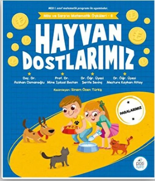 Hayvan Dostlarımız - Mila Ve Sarp’ın Matematik Öyküleri 6 ürün görseli