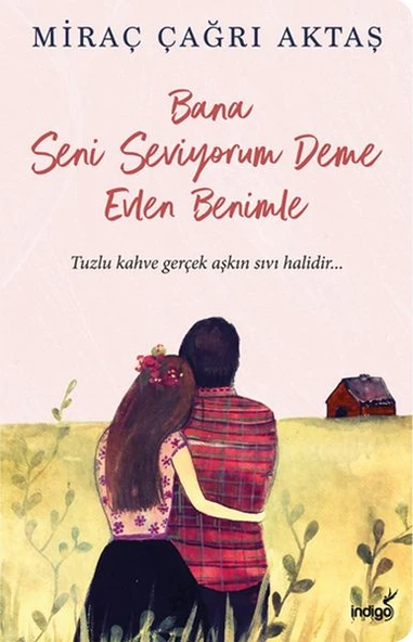 Bana Seni Seviyorum Deme Evlen Benimle ürün görseli