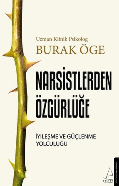 Narsistlerden Özgürlüğe - İyileşme ve Güçlenme Yolculuğu ürün görseli
