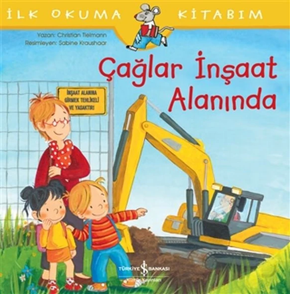 Çağlar İnşaat Alanında - İlk Okuma Kitabım ürün görseli