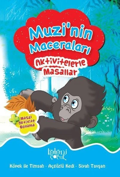 Muzi'nin Maceraları - Aktivitelerle Masallar ürün görseli