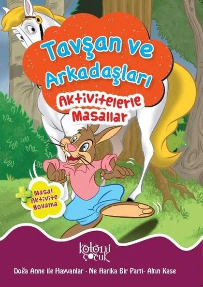 Tavşan ve Arkadaşları - Aktivitelerle Masallar ürün görseli