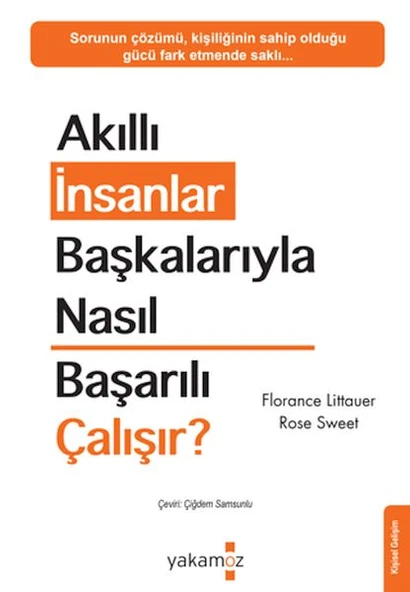 Akıllı İnsanlar Başkalarıyla Nasıl Başarılı Çalışır? ürün görseli